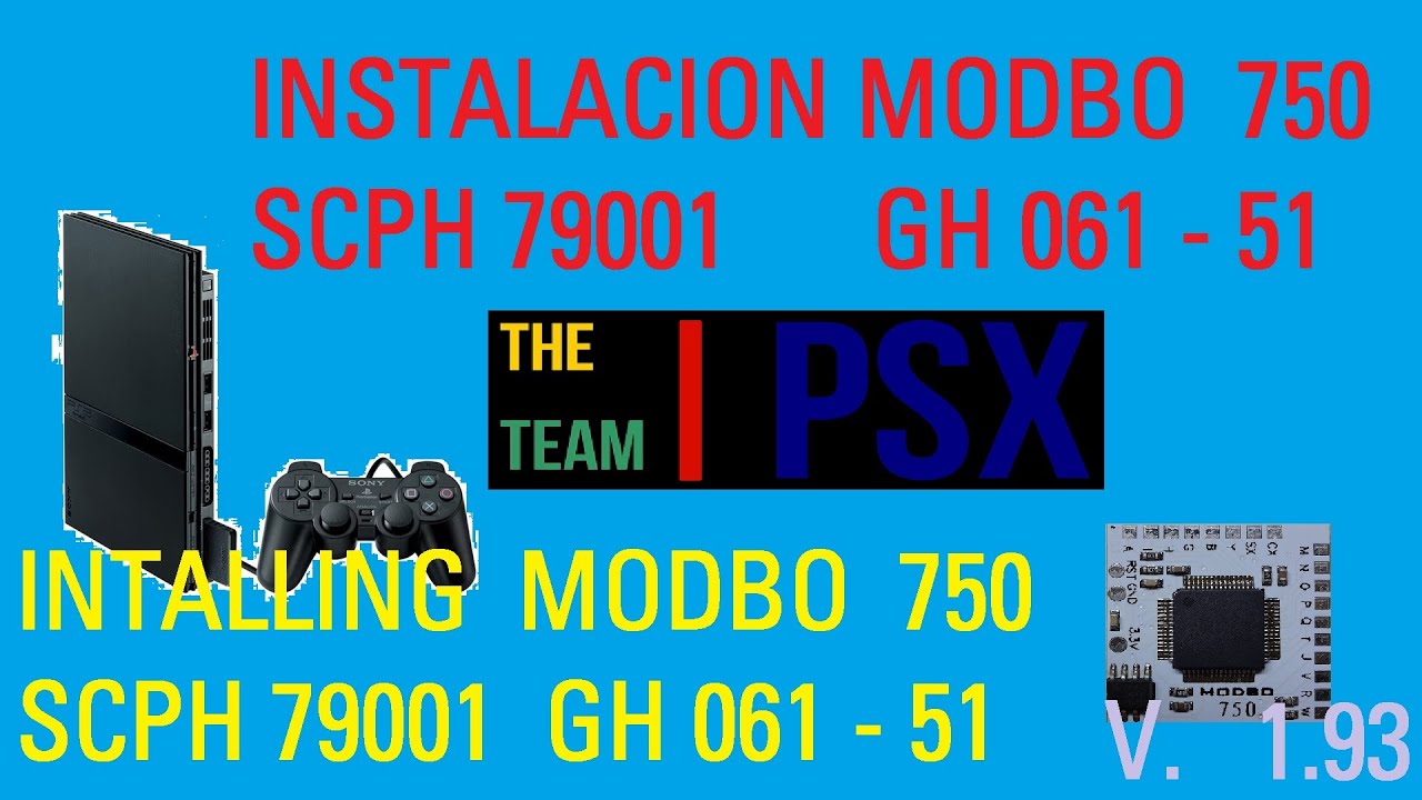 Instalación modbO750 SCPH79001 GH061-51 ,INSTALLING MODBO 750 + BONUS DATA   V-003