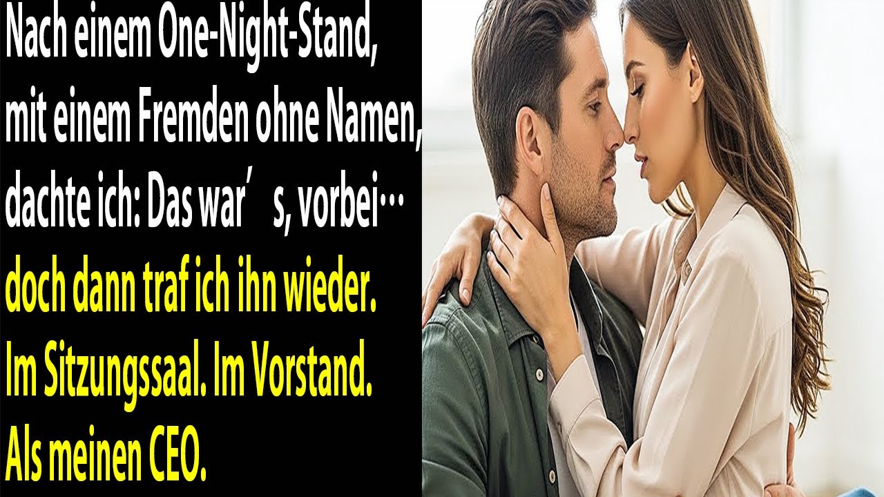 One-Night-Stand mit Fremdem… im Sitzungssaal steht er wieder: mein CEO – und er erinnert sich!!