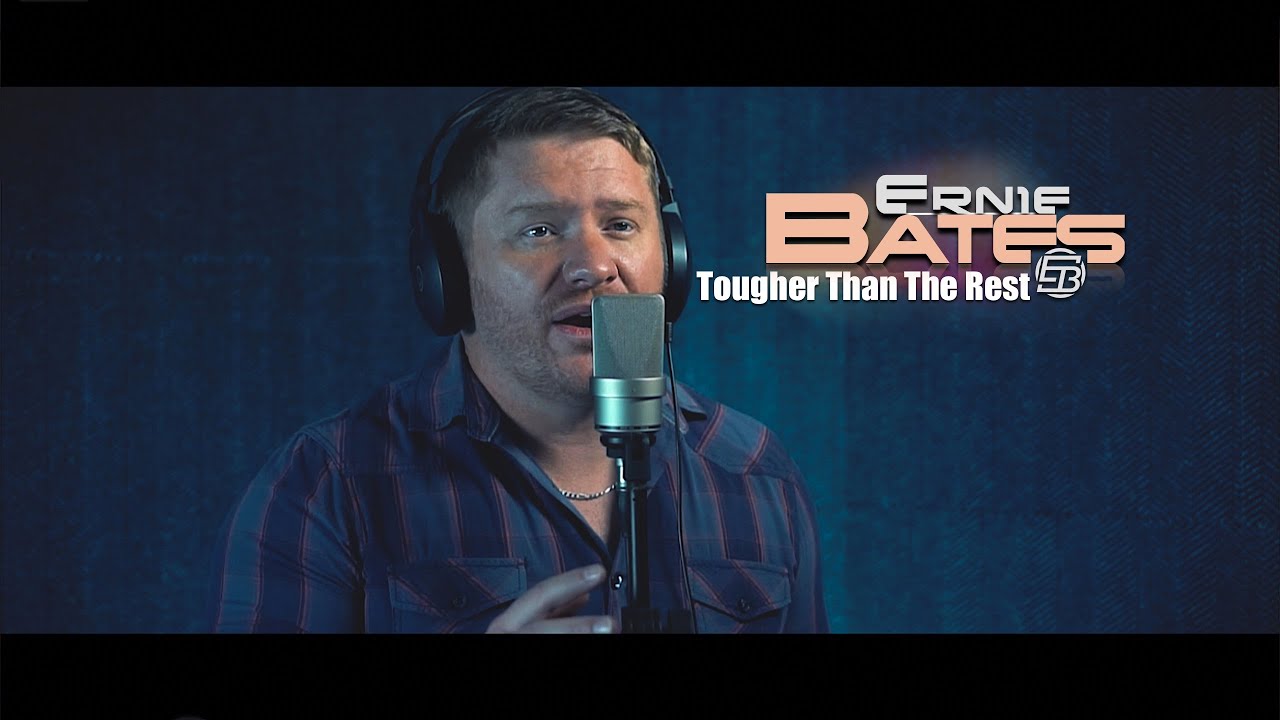 ERNIE BATES - TOUGHER THAN THE REST