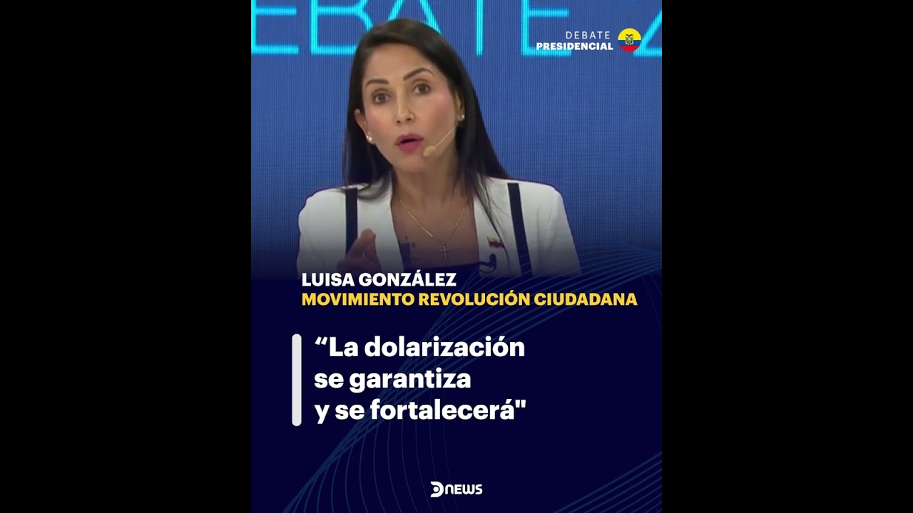 🇪🇨 DEBATE PRESIDENCIAL ECUADOR: 🎙️ Luisa Gonz&aacute;lez - 