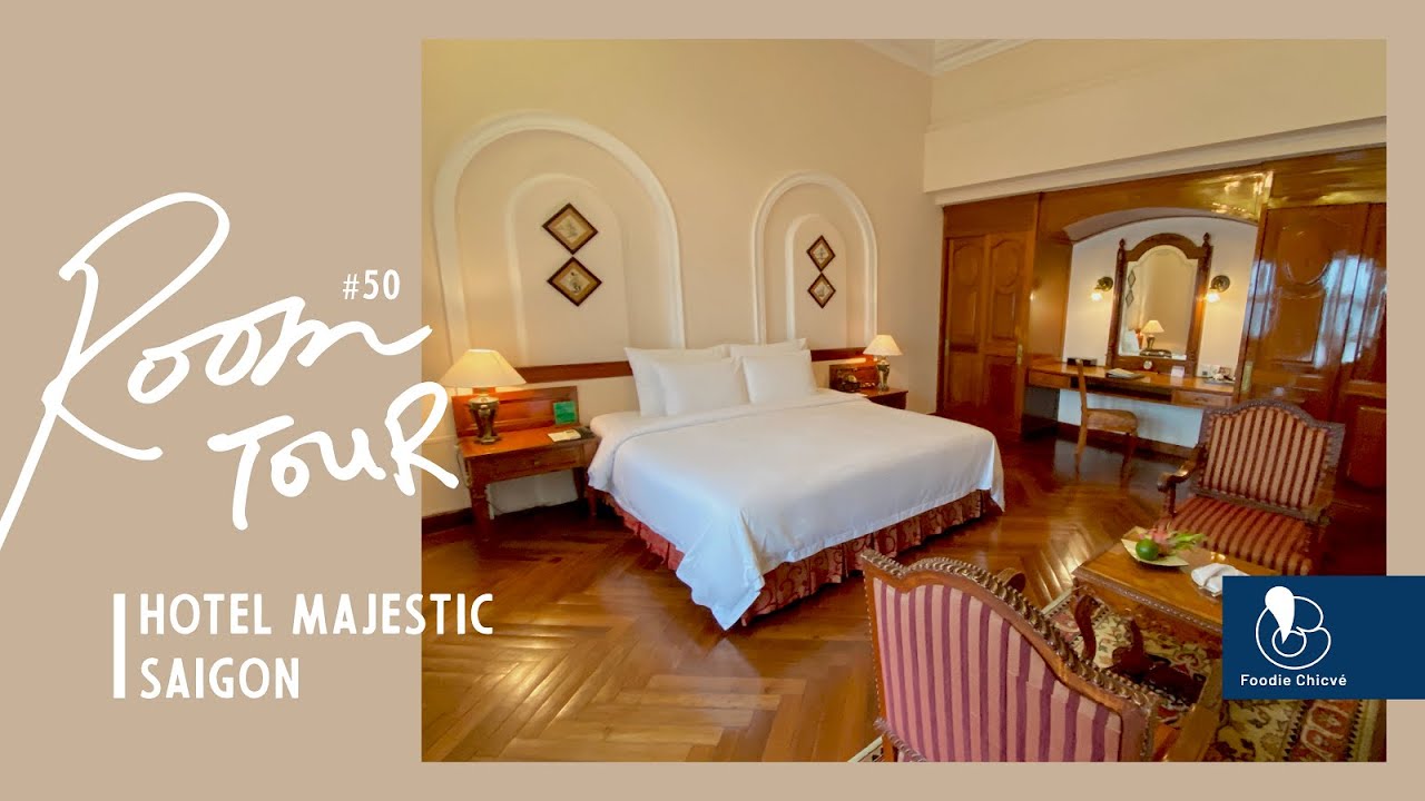 Hotel Majestic Saigon｜Colonial River Deluxe｜#RoomTour S1EP50｜#staywithjohnson