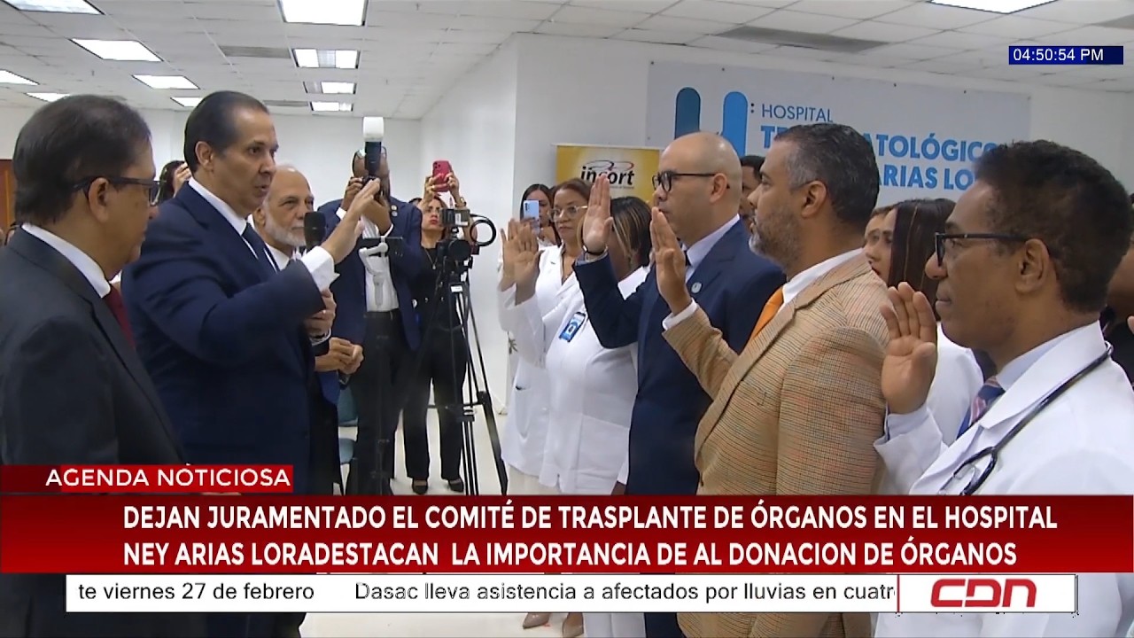 Dejan juramentado el Comité de Trasplante de Órganos en el Hospital Ney Arias Lora