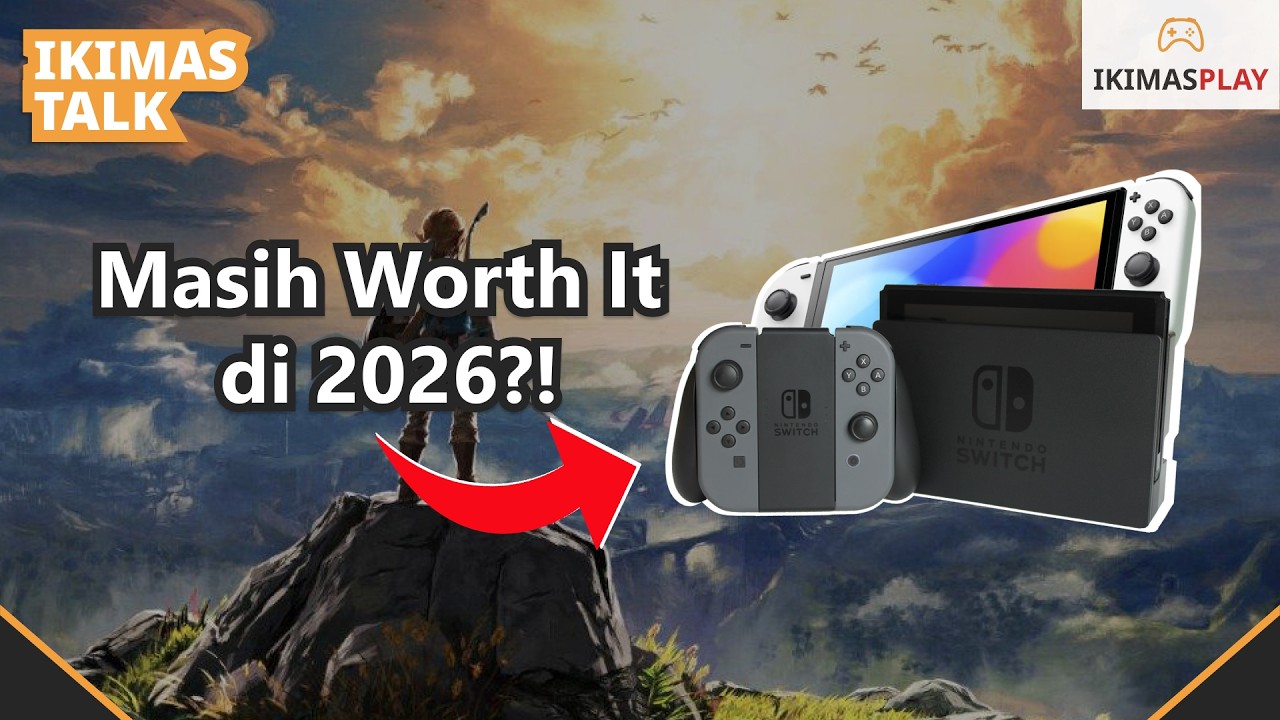 Nintendo Switch 1 Masih Worth it di 2026?! - #ikimastalk