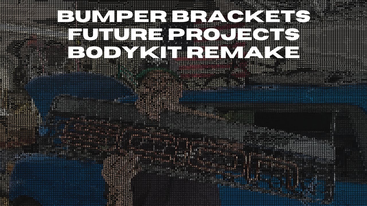 2nd GEN xB: BUMPER BRACKETS AND UPCOMING PROJECTS