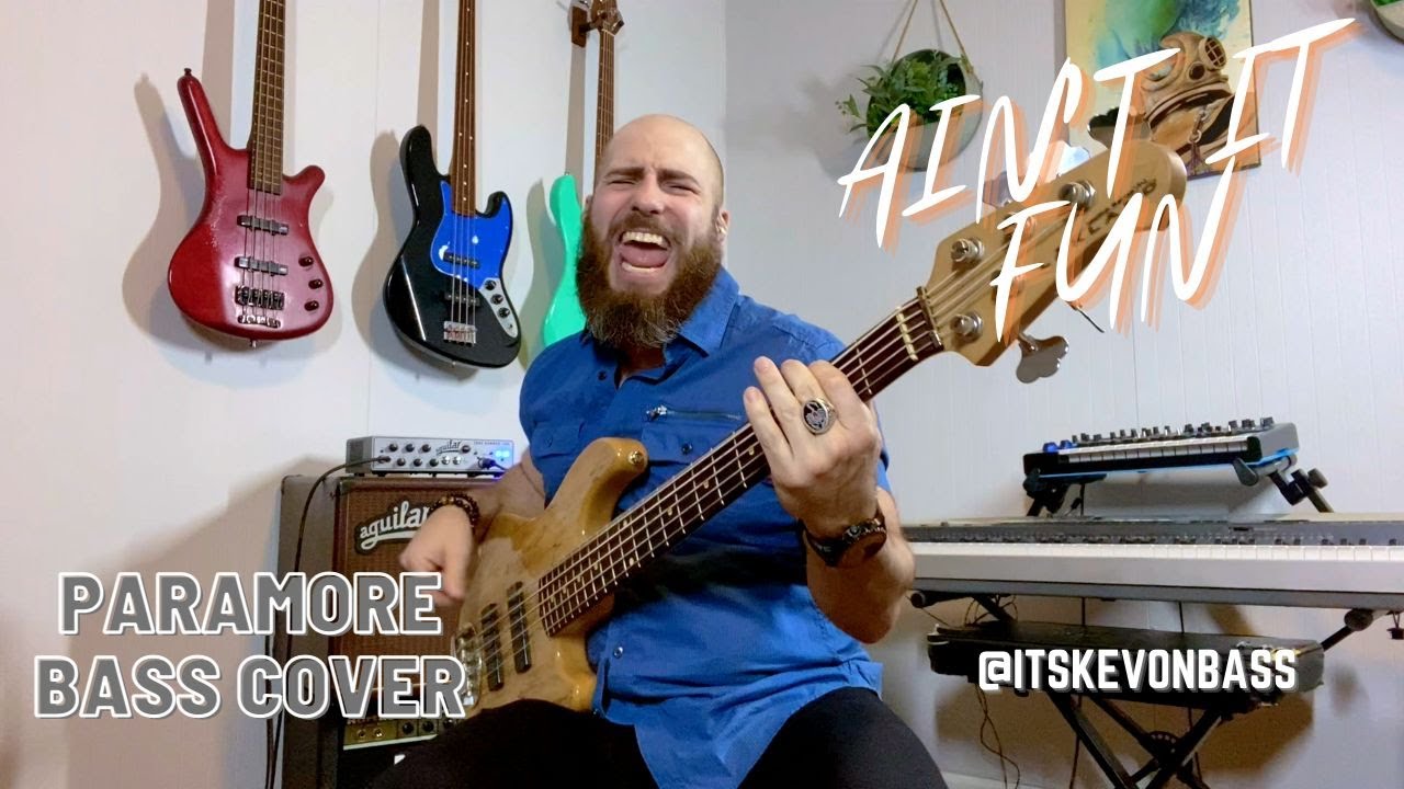 Paramore - AIN'T IT FUN (Bass Cover)