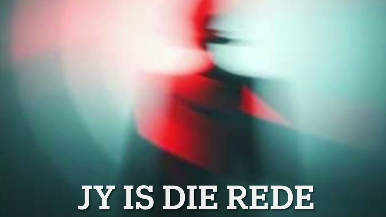 Jy Is Die Rede