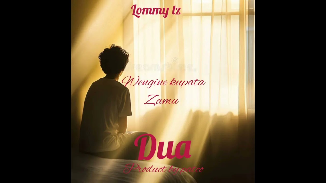 Lommy tz_-_dua_(official_audio)