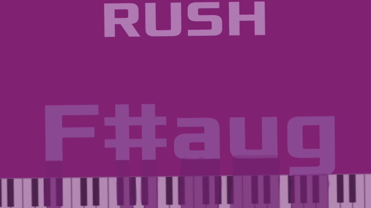 RUSH F♯AUG