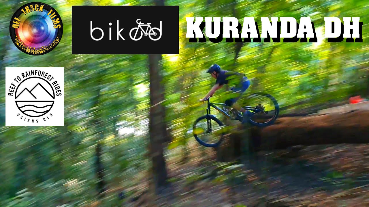 KURANDA MTB Australia's oldest DH Track OFF TRACK FILMS Go Far North QLD