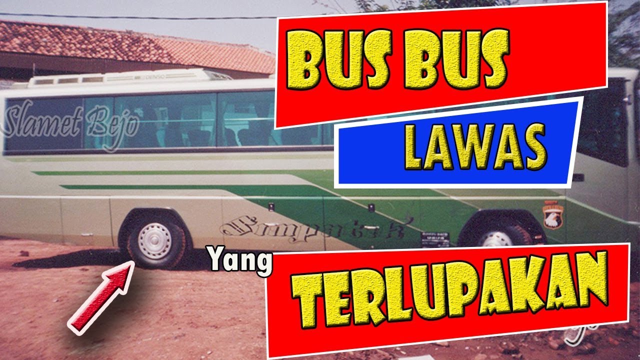 Bus Bus Lawas yang Terlupakan