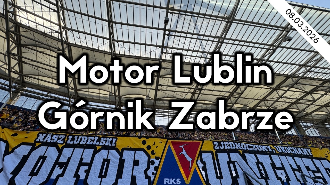 Motor Lublin - Górnik Zabrze 08.03.2026 (PKO BP Ekstraklasa)