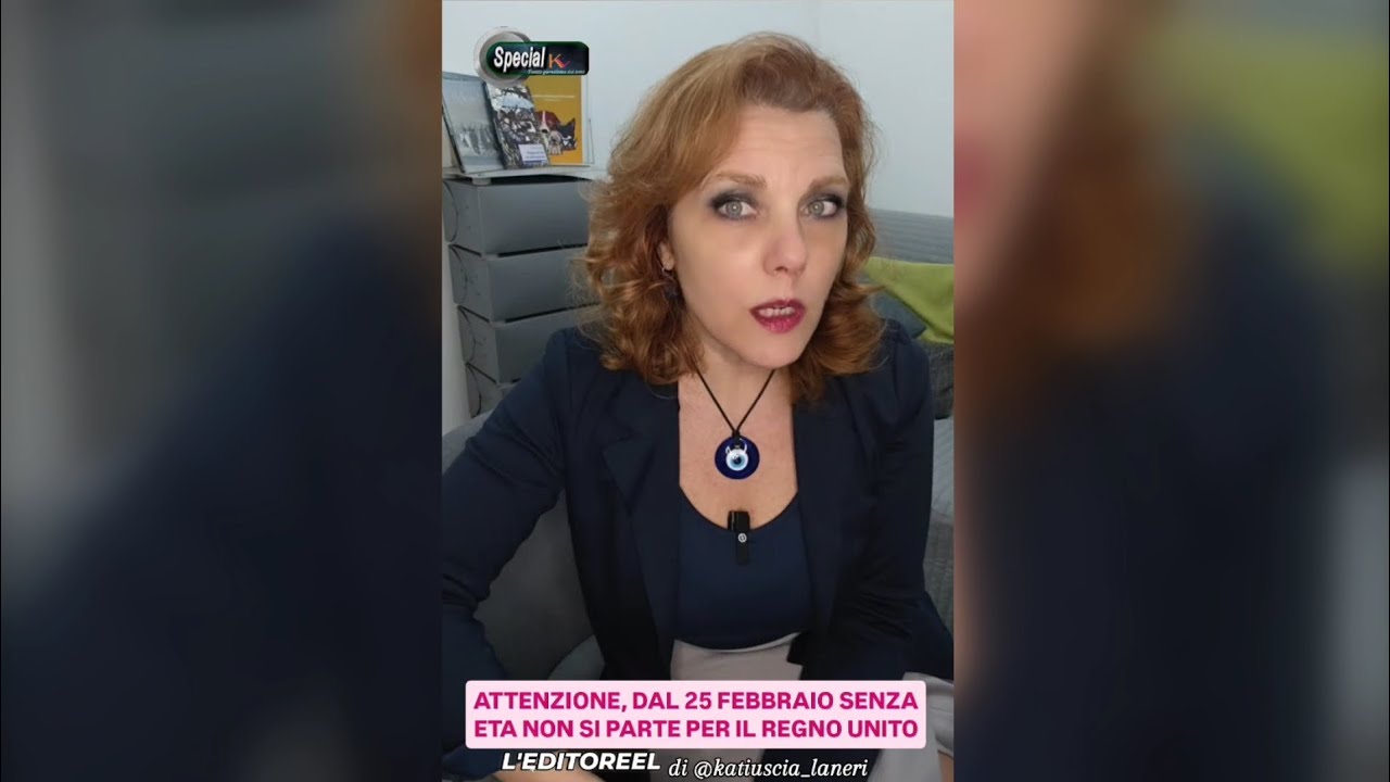 ATTENZIONE, DAL 25 FEBBRAIO SENZA ETA NON SI PARTE PER IL REGNO UNITO