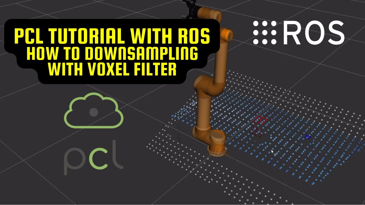 Point Cloud Library Tutorial for ROS - How to downsampling with Voxel filter
