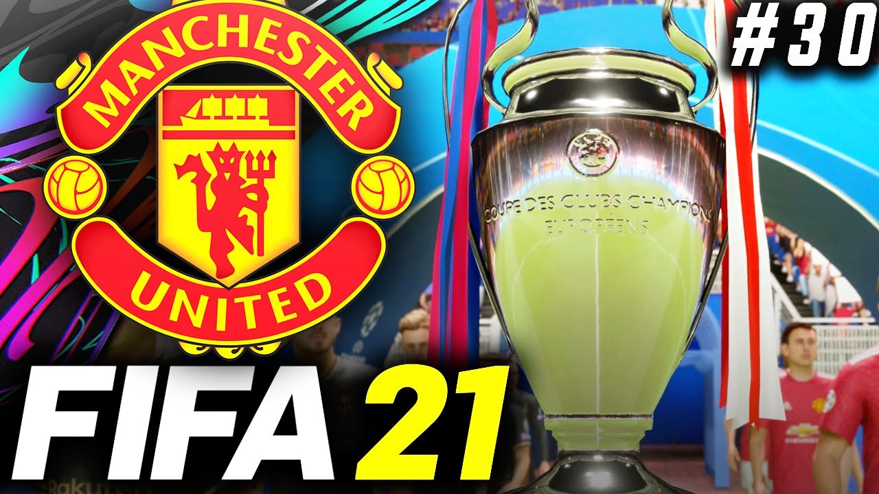 GREATEST CHAMPIONS LEAGUE FINAL YOU WILL EVER SEE!!! - FIFA 21 Manchester United Career Mode EP30