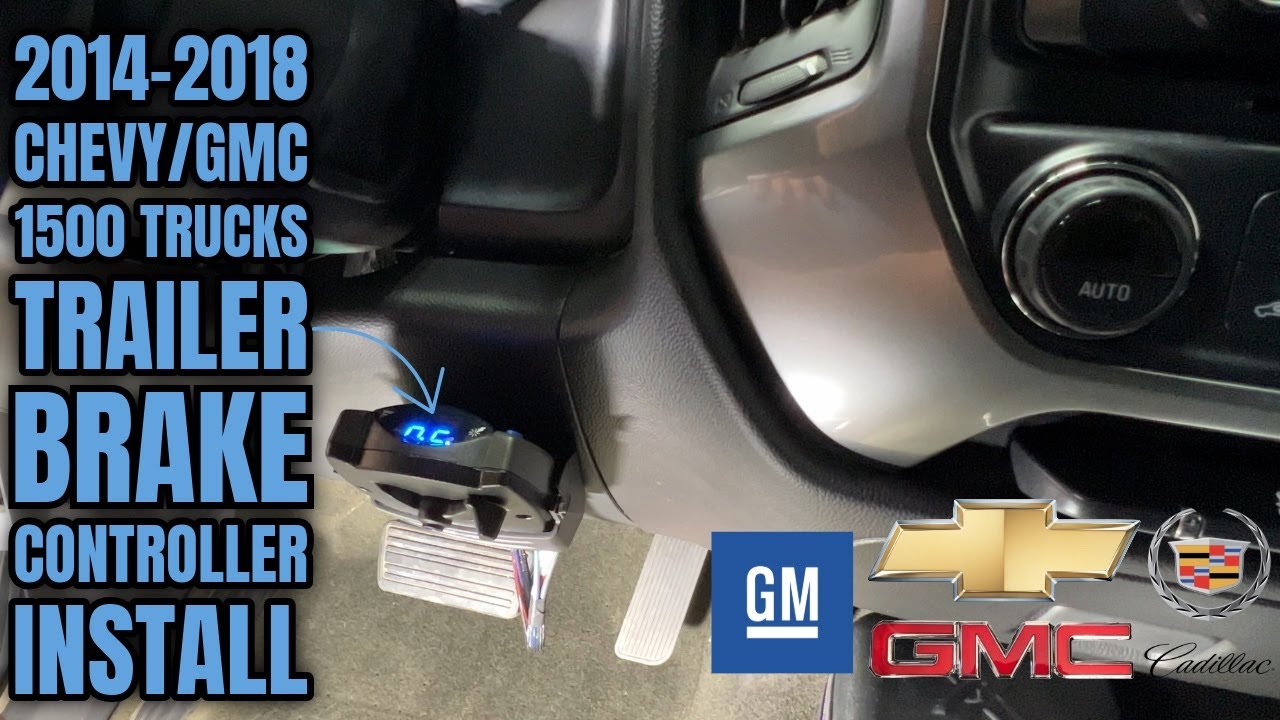 Установка контроллера тормозов прицепа Chevy/GMC 1500 Silverado/Sierra 2014-2018