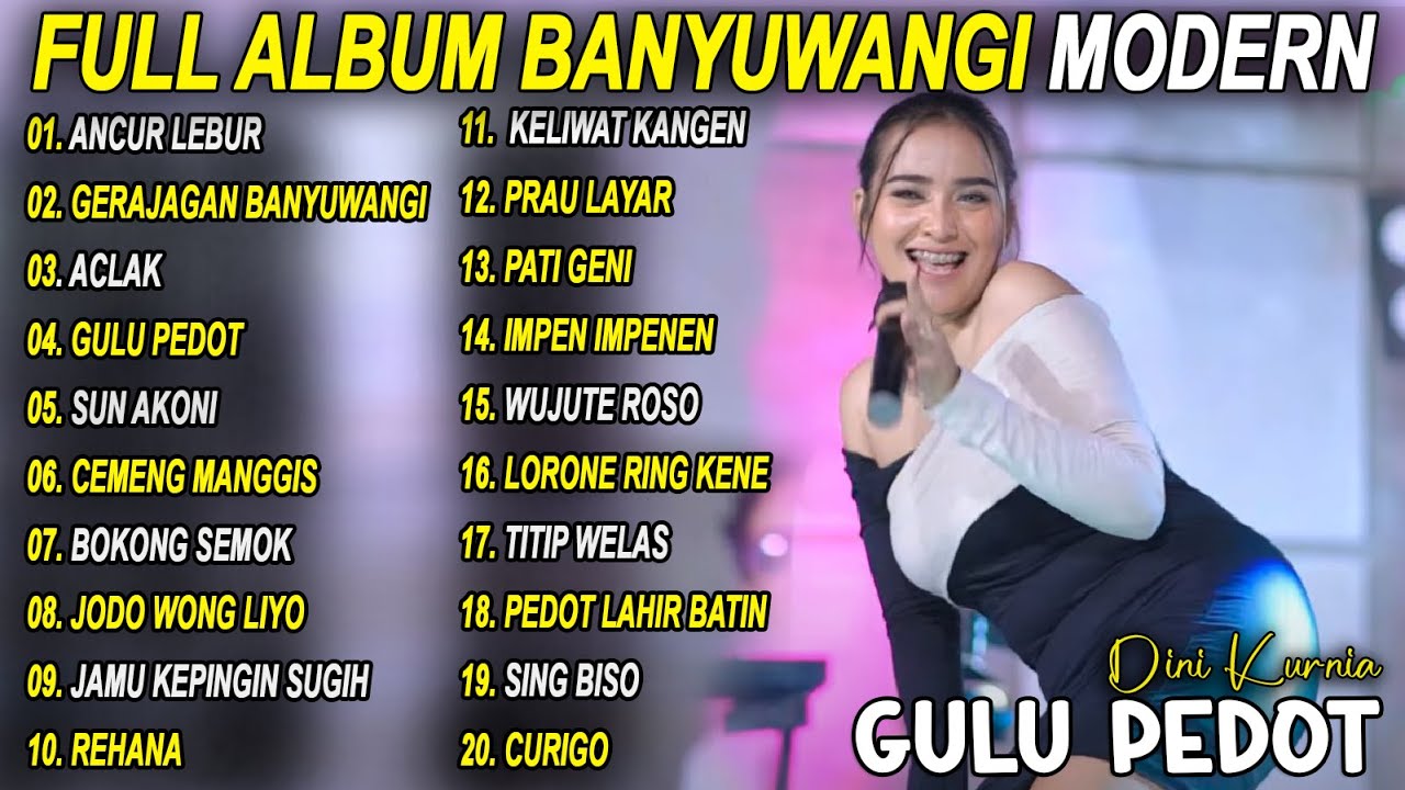 GULU PEDOT, GERAJAGAN BANYUWANGI DINI KURNIA LAGU BANYUWANGI TERBARU - VIRAL! 2026
