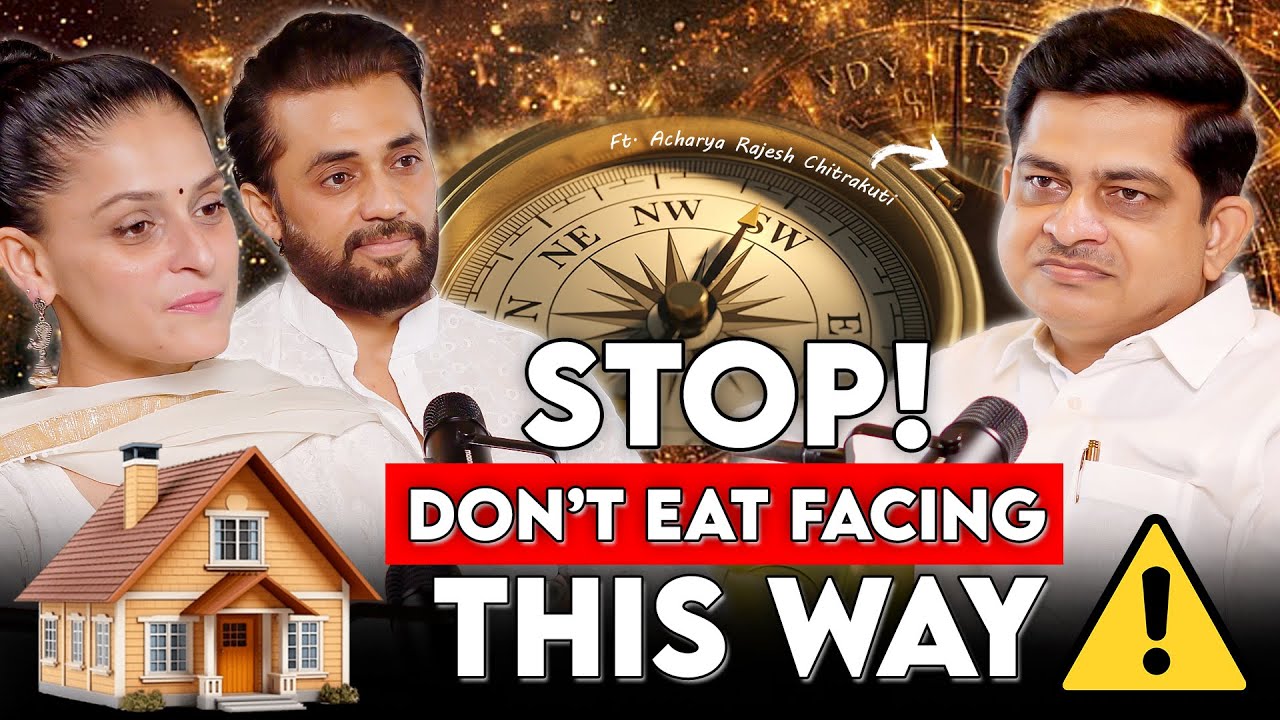 STOP! Dont Eat facing this WAY Ft. @AcharyaRajeshChitrakuti—Celebrity Vastu Expert | SuPraEdit Ep 06