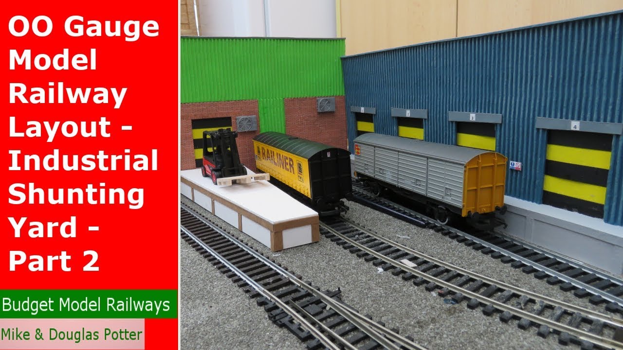 OO Gauge Model Railway Layout - Industrial Shunting Yard & Warehouses - Part 2