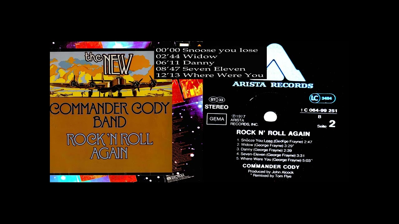 Commander Cody Band . Rock'n Roll Again,1977 ( SIDE B )