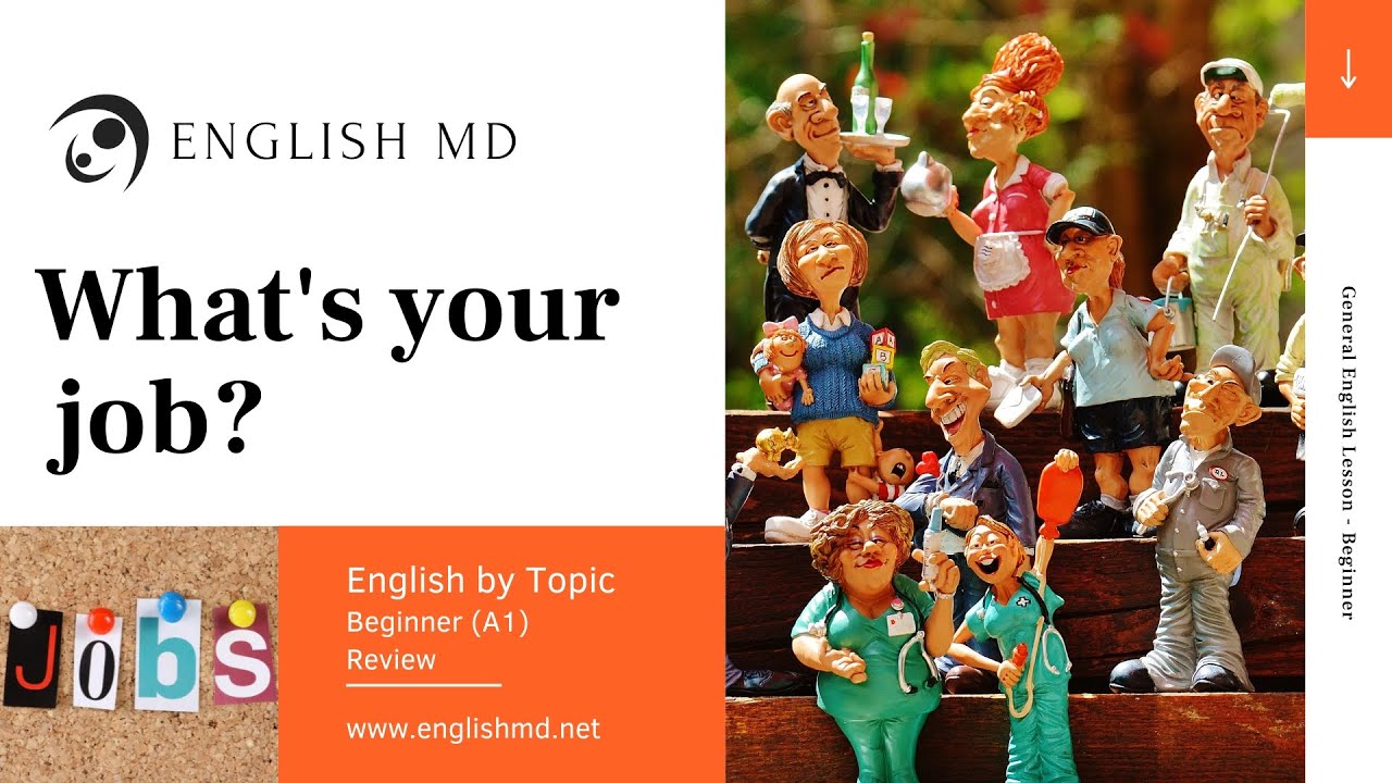 What's your job? | Talking About Jobs in English | Beginner English for ESL Teens & Adults (A1)