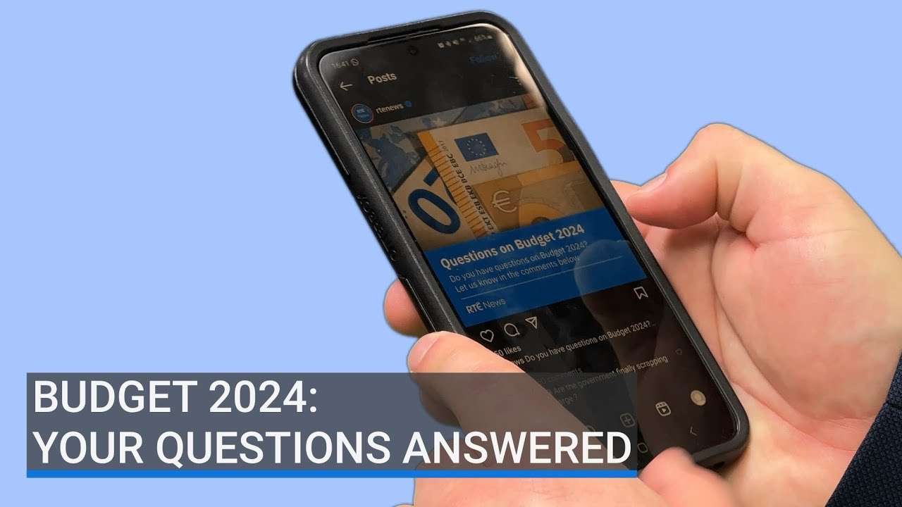 Budget 2024: Your Questions Answered