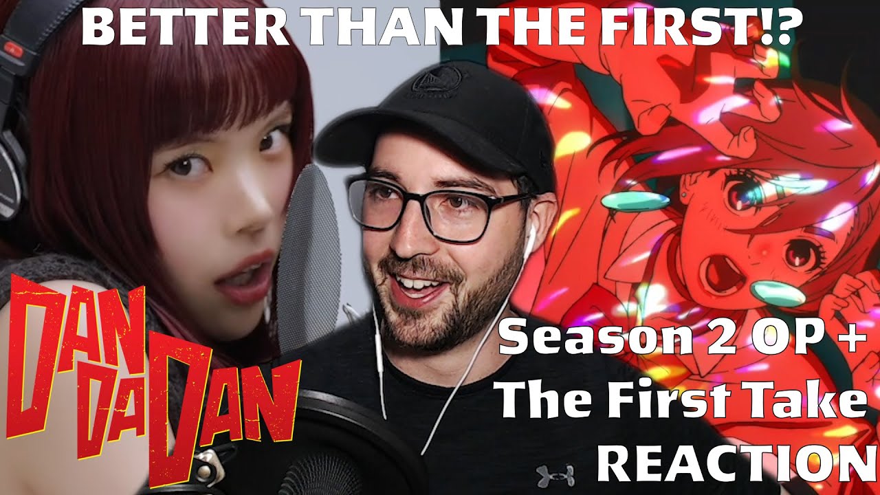 АБСОЛЮТНЫЙ БЭНГЕР | DANDADAN OP 2 + AiNA THE END FIRST TAKE REACTION