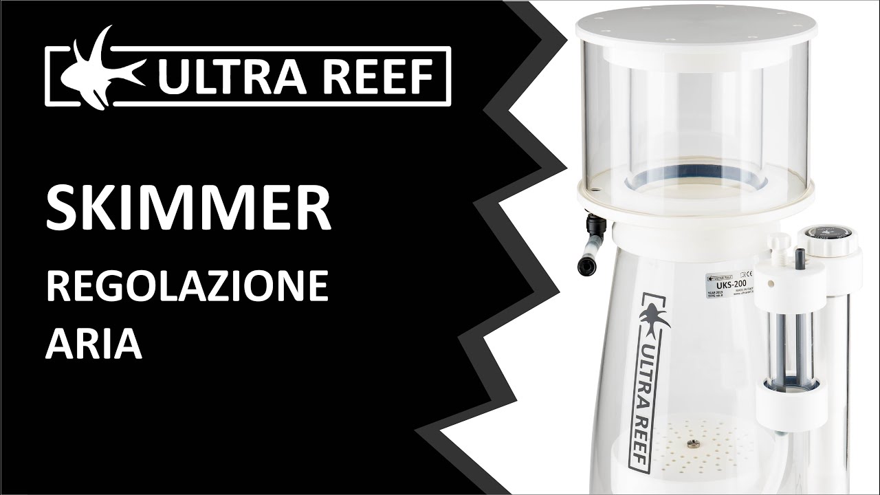 Skimmer - Regolazione aria