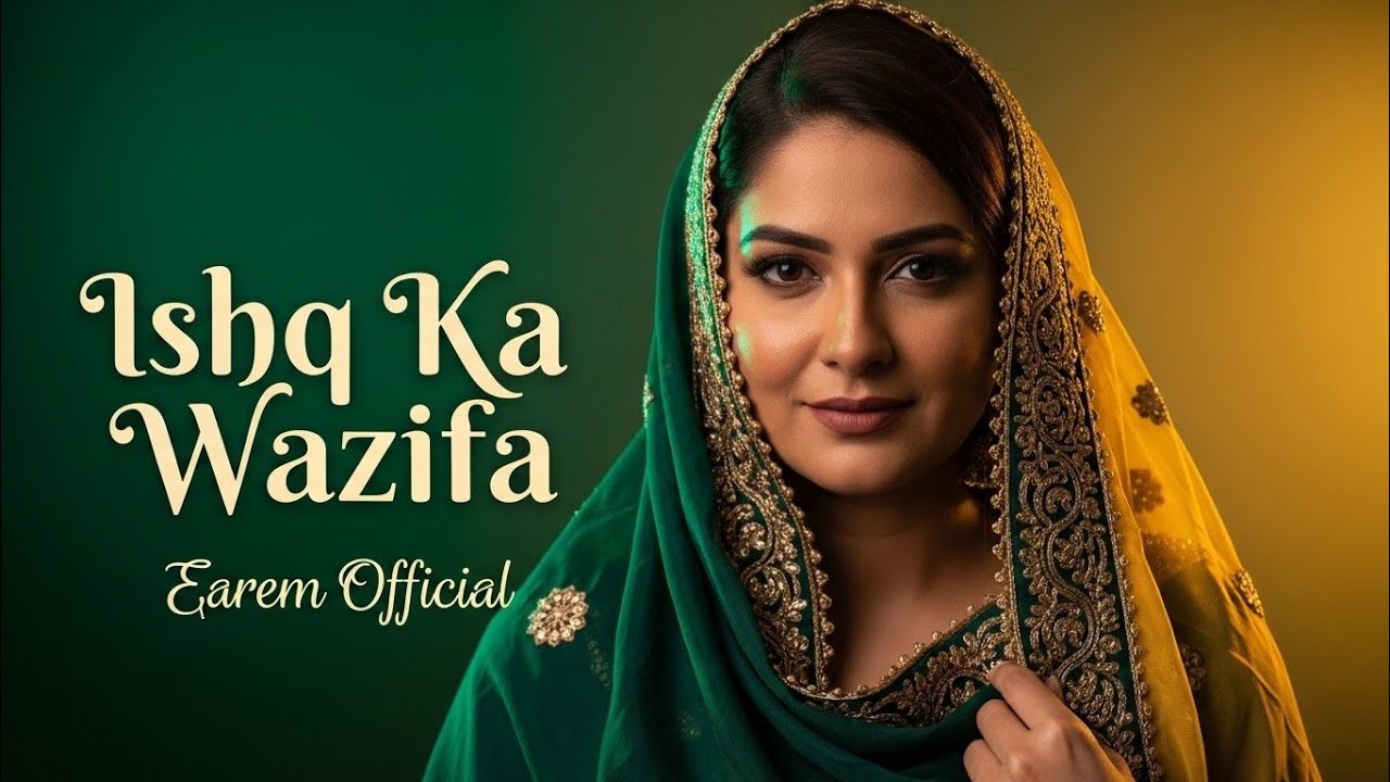 Ishq Ka Wazifa (عشق کا وظیفہ) | A Prayer of Love | New Sufi Qawwali 2026 | Soulful Sufi Music