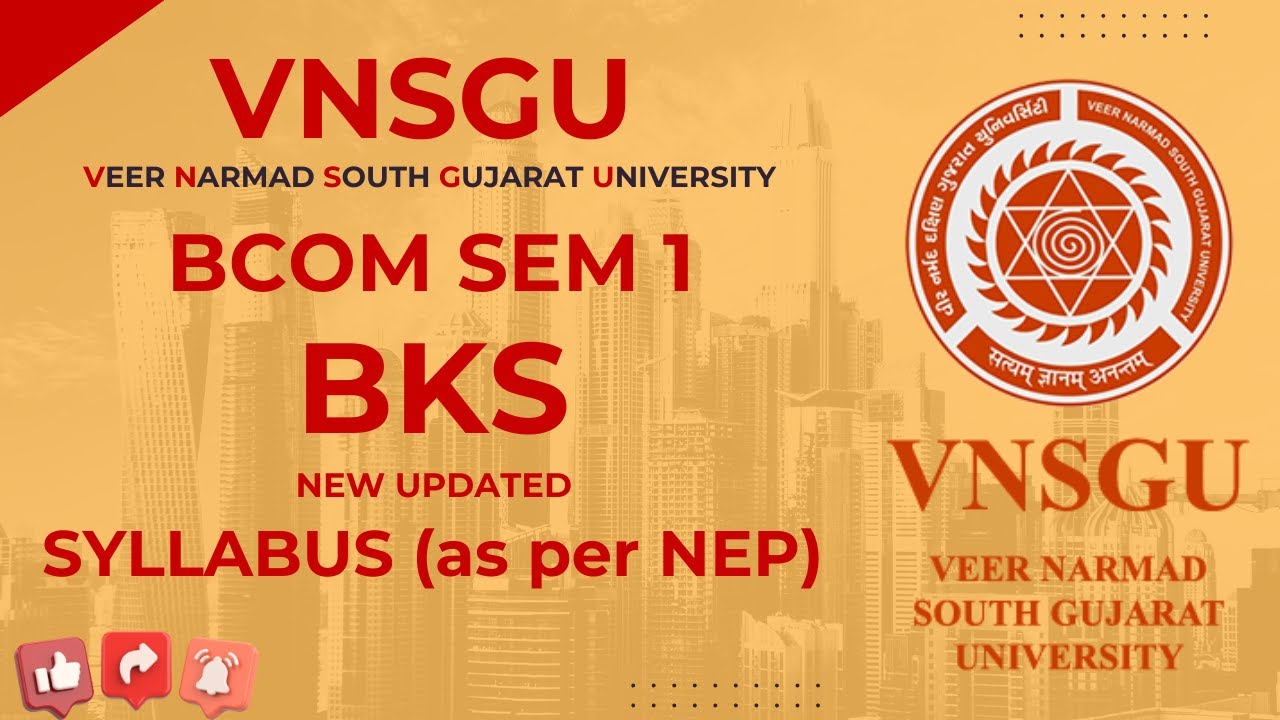 Syllabus (as per NEP) BKS |  FY BCom Sem 1 &ndash; VNSGU