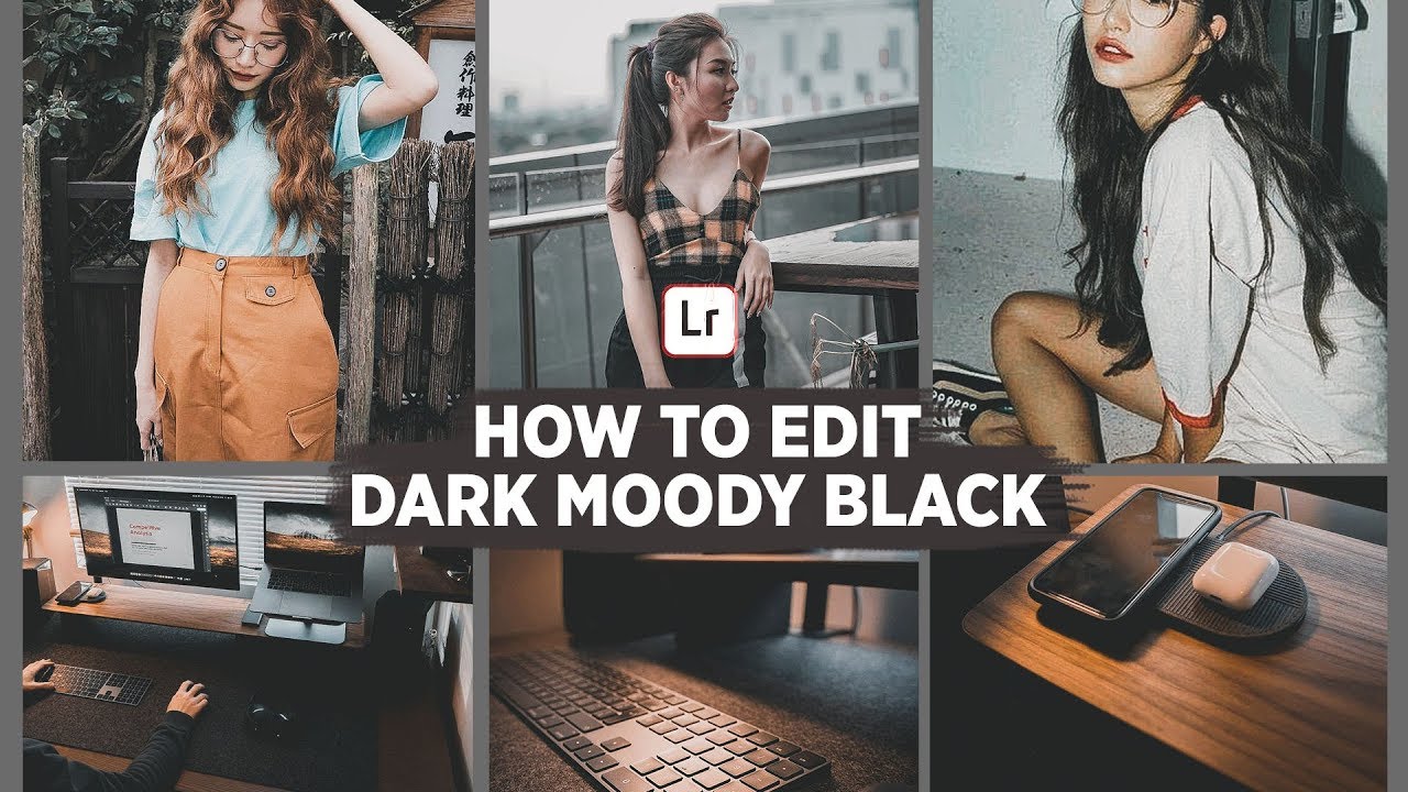 HOW TO EDIT MOODY BLACK PRESET ◐ - ◑ ADOBE LIGHTROOM MOBILE TUTORIAL