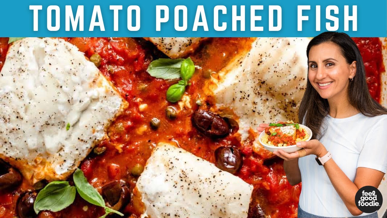 Tomato Poached Fish | How to Poach Quickly