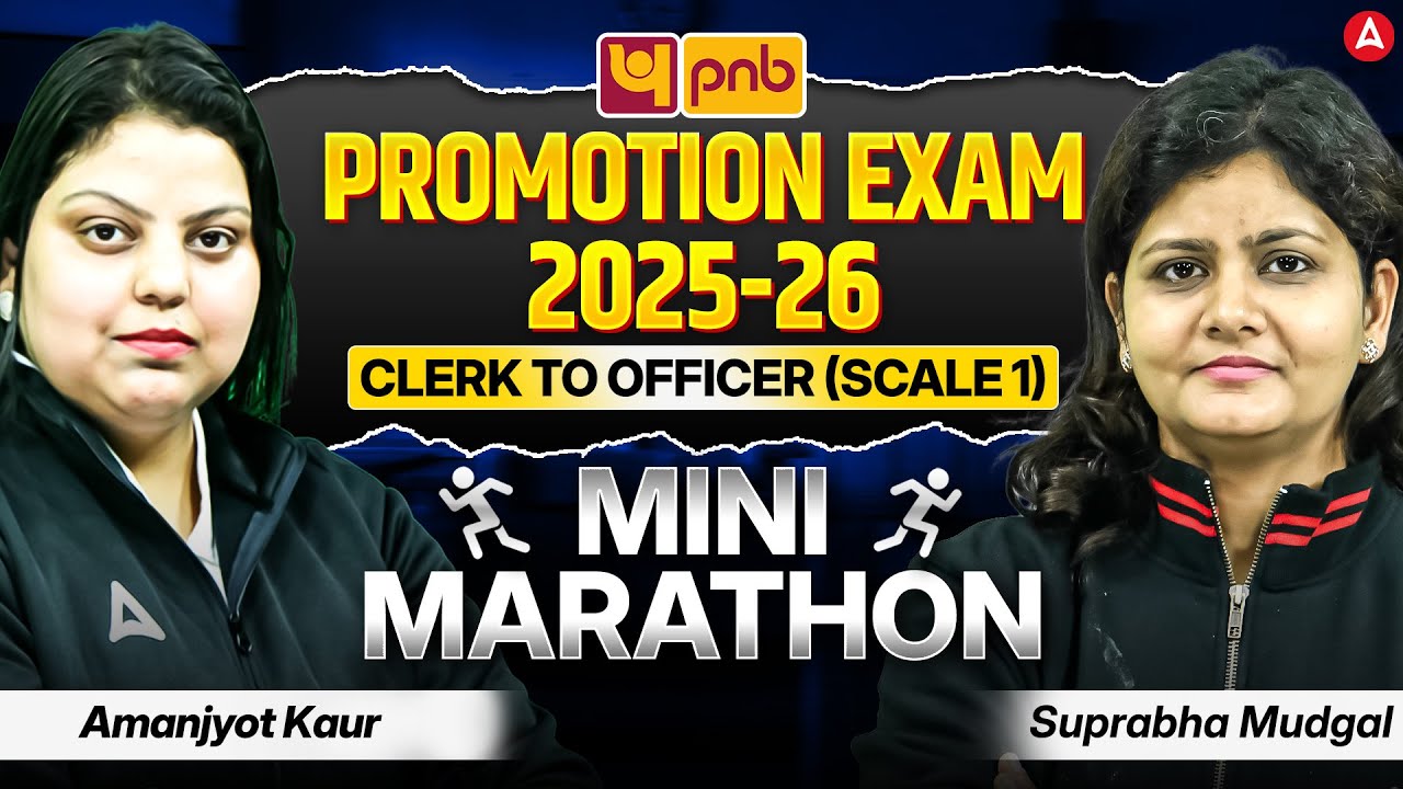 PNB Promotion Exam Clerk To Officer (Scale 1) 2025-26 | Mini Marathon | Amanjyot Kaur & Suprabha Mam