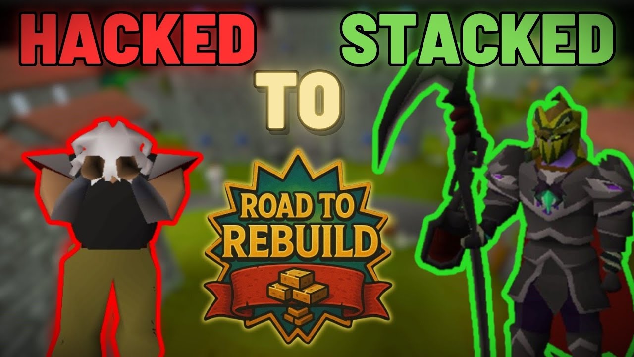 [OSRS] Road to Rebuild - #1 How I lost it all