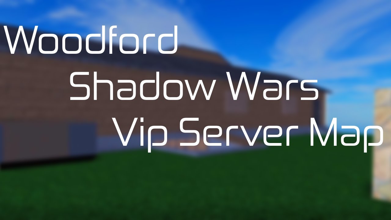 Woodford - Shadow Wars (Entry Point)