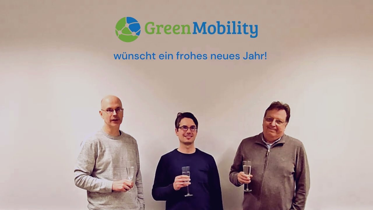 Ein frohes Neues w&uuml;nschen Ihnen die Gesch&auml;ftsf&uuml;hrer von Green Mobility Solutions!