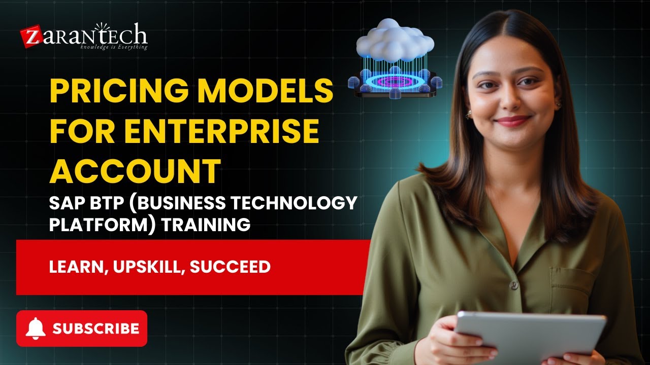 Pricing Models for Enterprise Account | SAP BTP (Business Technology Platform) Training | ZaranTech