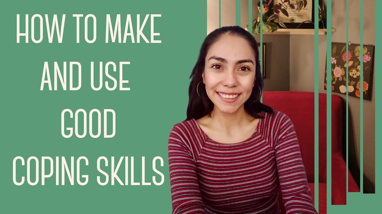 Coping skills, Explained