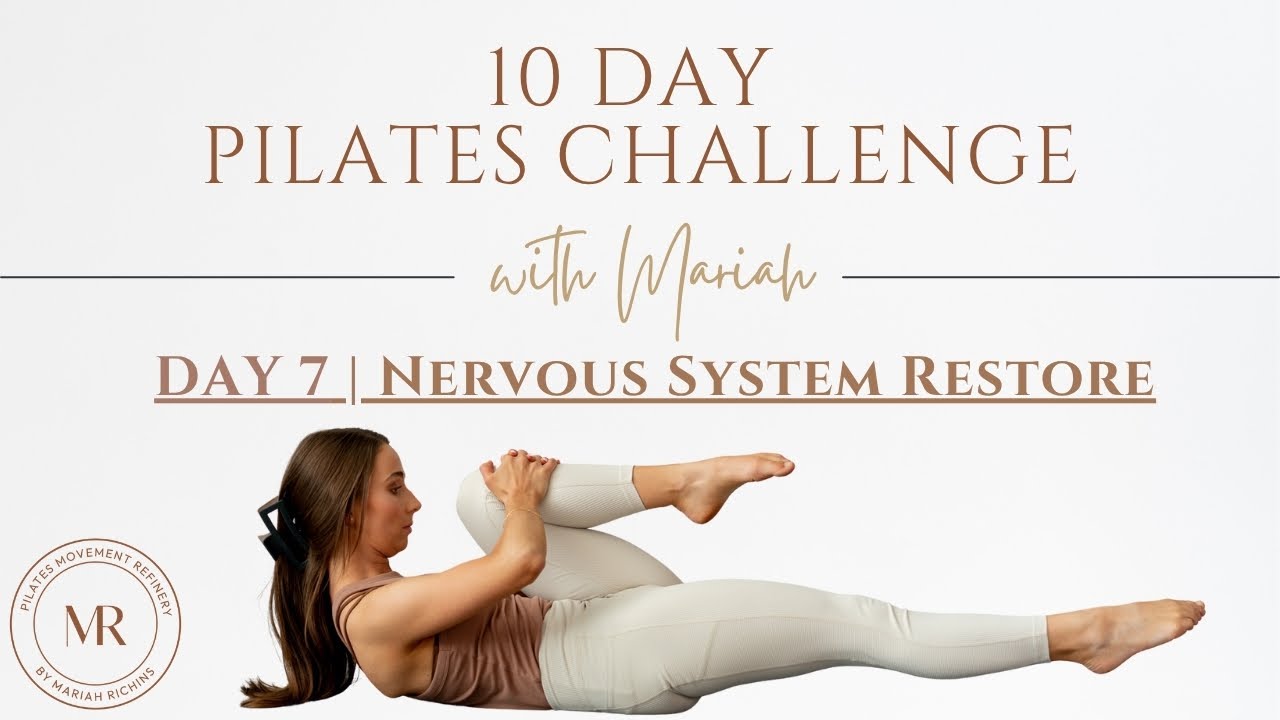 10 Day Pilates Challenge | DAY 7 | Nervous System Restore | 15 Min Workout | Move with Mariah