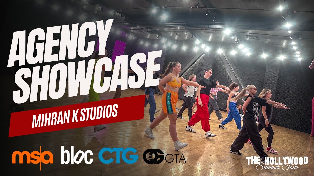 THE HOLLYWOOD SUMMER TOUR | DANCE AGENCY SHOWCASE WITH MSA, BLOC, GTA, CTG | MIHRAN K STUDIOS