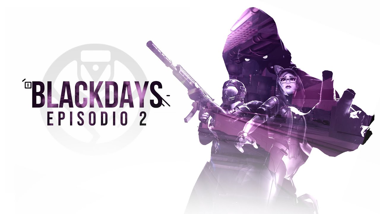 BLACKDAYS EPISODIO 2