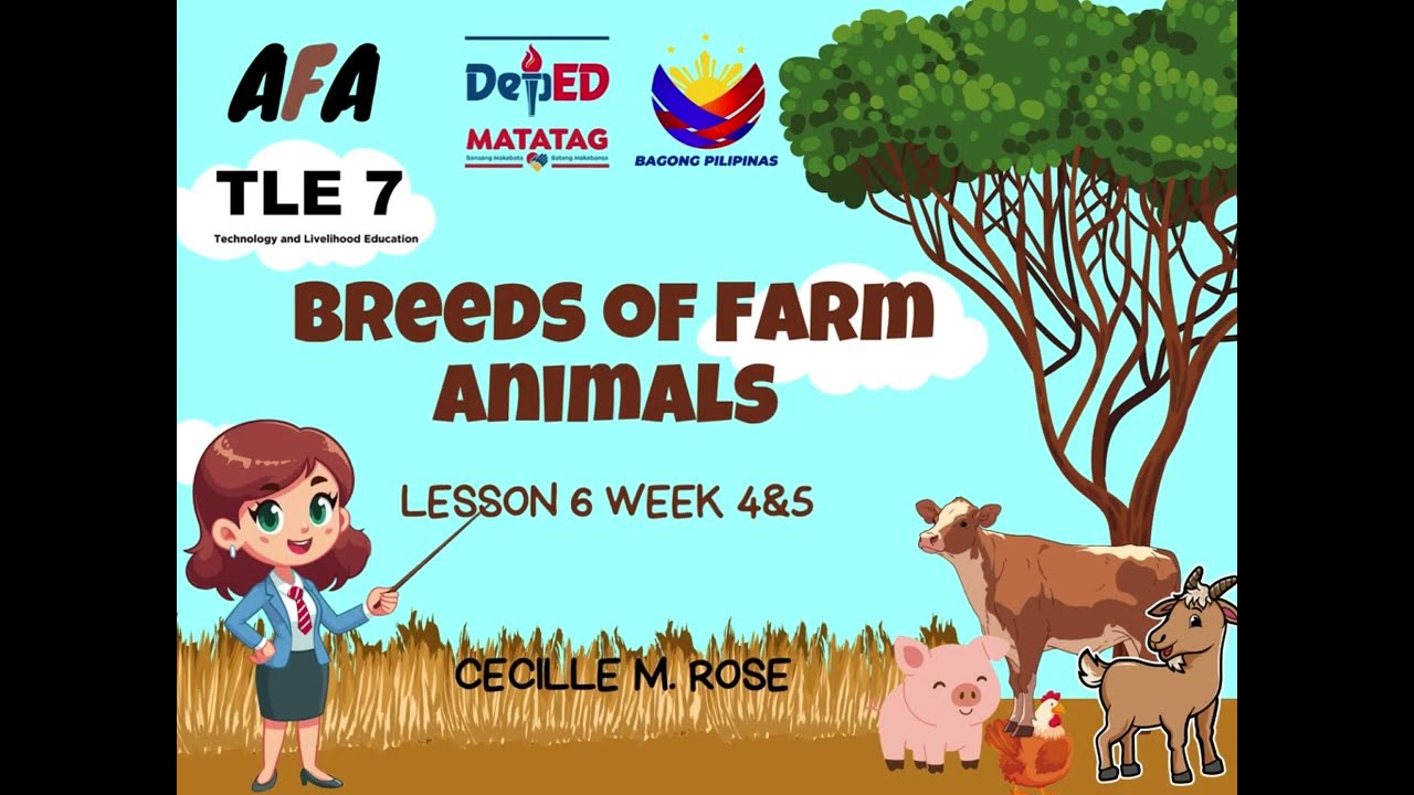 TLE7 Breeds of Farm Animals Q2 W4&5