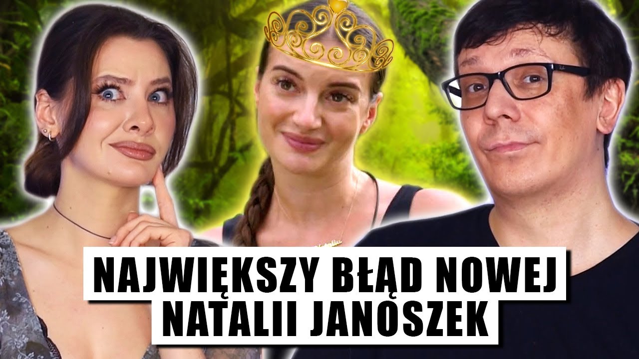 Największy błąd nowej Natalii Janoszek