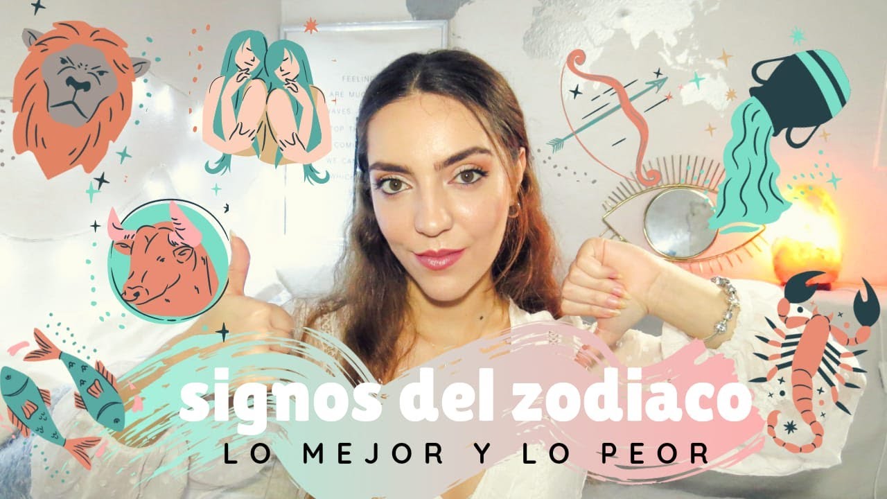 LO MEJOR Y LO PEOR DE CADA SIGNO DEL ZODIACO