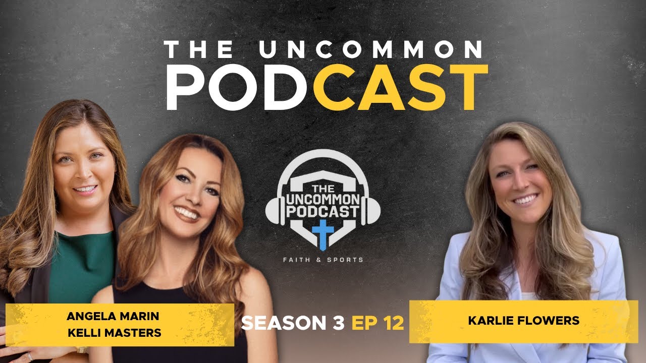 The Uncommon Podcast | Kelli Masters (NFL Agent) & Angela Marin (AD at UT Dallas)