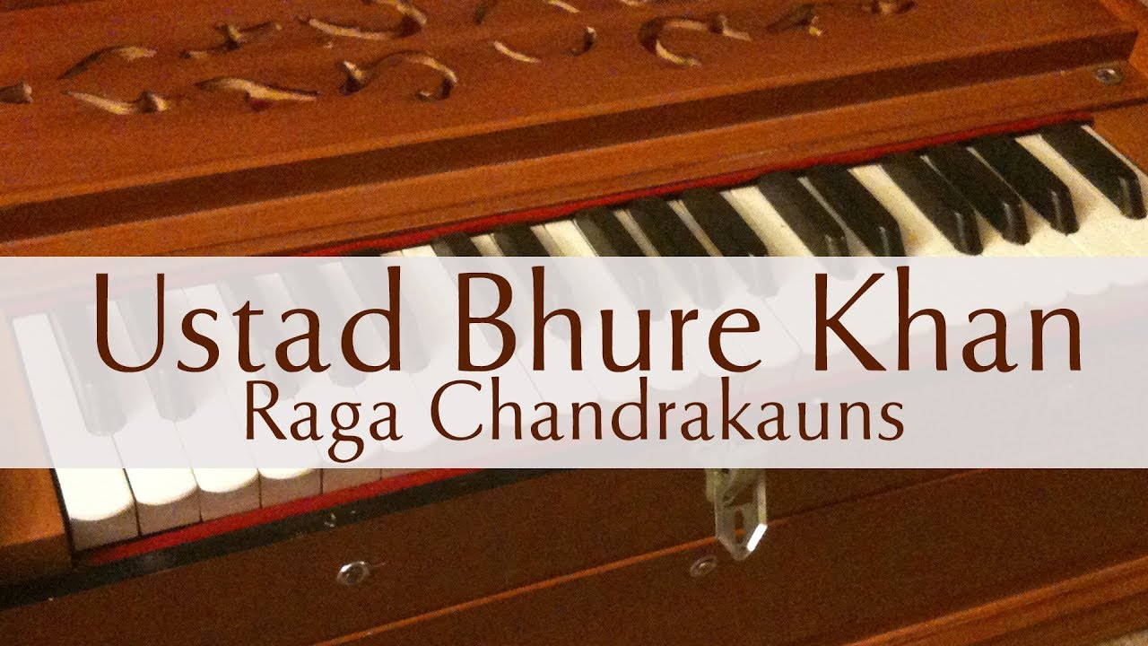 Indian Classical Instrumental | Ustad Bhure Khan | Raga Chandrakauns on Harmonium