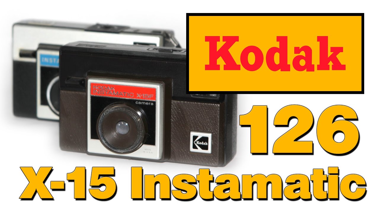 Kodak X-15 Instamatic 126 Cartridge Film Camera