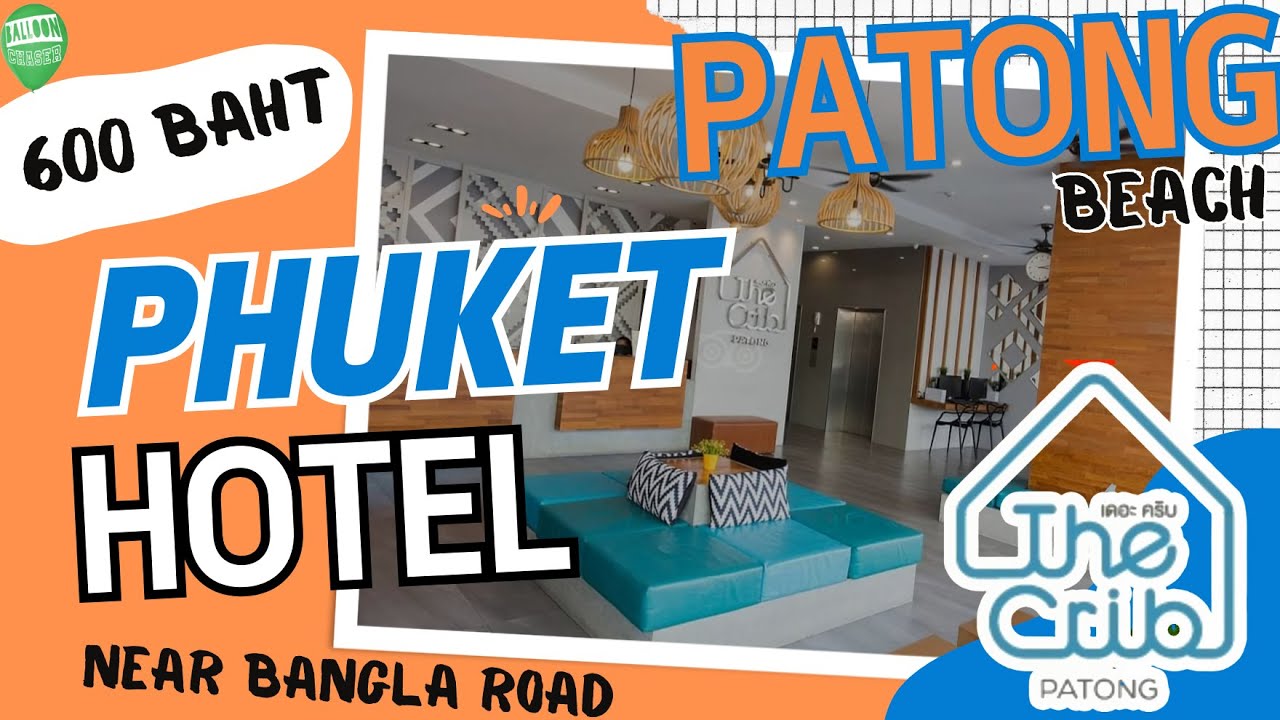 PHUKET PATONG HOTEL - 600 BAHT - 5 MINUTES FROM BANGLA ROAD