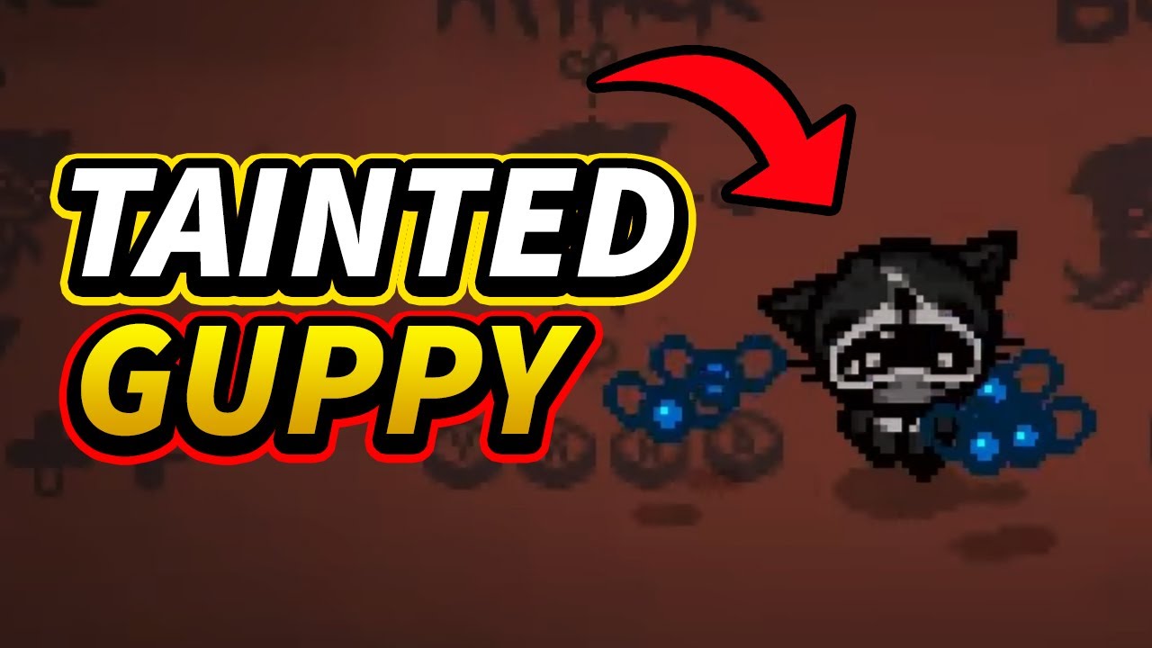 Juego con TAINTED GUPPY al The Binding of Isaac