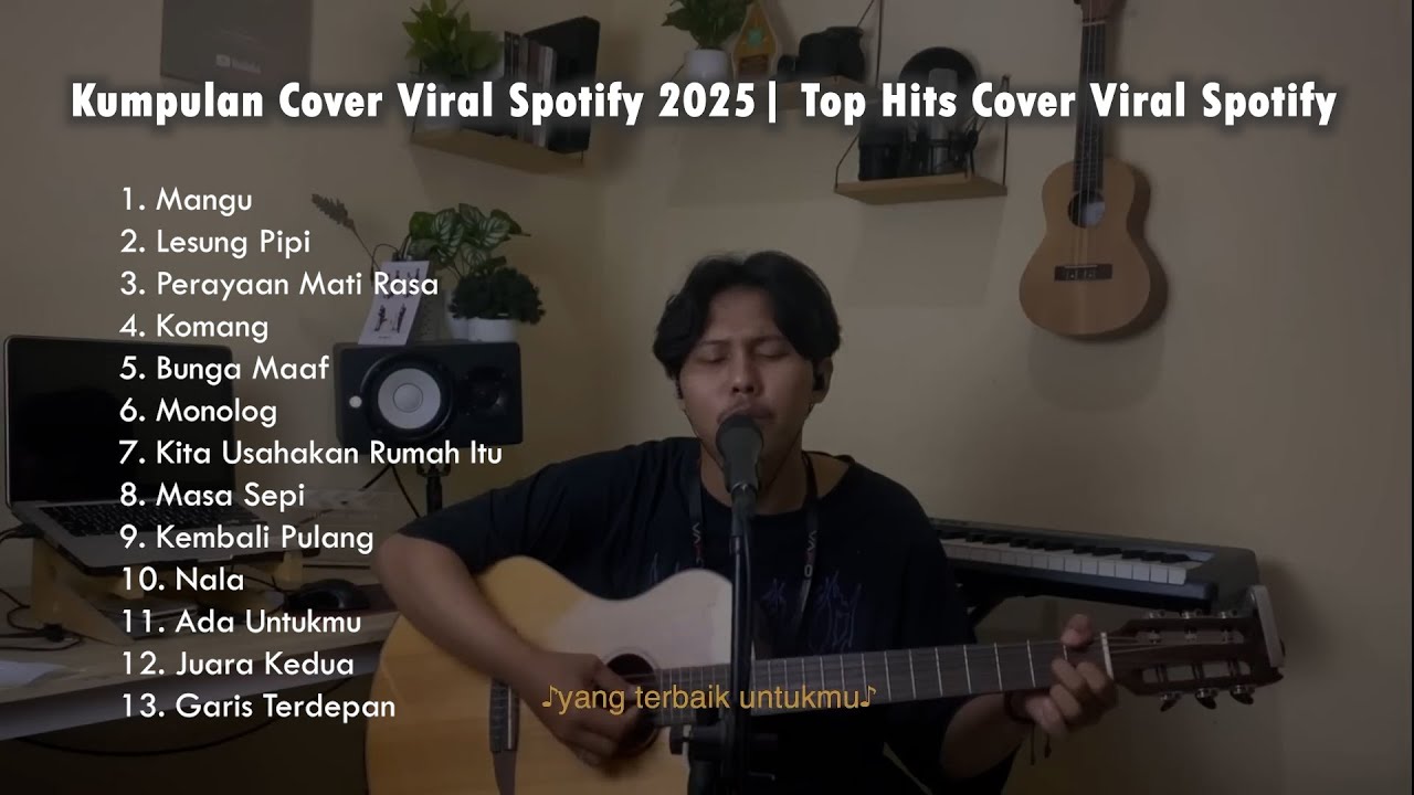 Kumpulan Lagu Indie Akustik Cover Viral Tiktok 2025