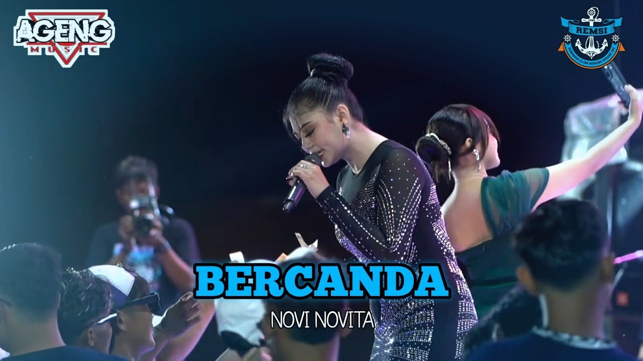 BERCANDA - NOVI NOVITA | AGENG MUSIC 2026 LIVE REMSI